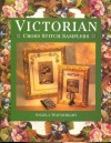 Victorian Cross Stitch Samplers - Angela Wainwright