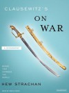 Clausewitz's on War: A Biography - Hew Strachan, Simon Vance