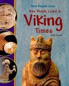 How People Lived in Viking Times - Colin Hynson