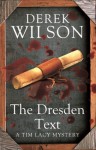 The Dresden Text - Derek Wilson