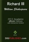 Richard III (2012 Academic Edn. / Interactive TOC / Incl. Study Guide) - Mark.C Garde, James.W Austin, William Shakespeare