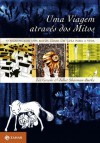 Uma Viagem através dos mitos (Portuguese Edition) - Liz Greene, Juliet Sharman-Burke