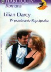 W przebraniu Kopciuszka - Lilian Darcy