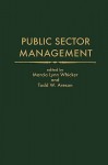 Public Sector Management - Marcia Lynn Whicker