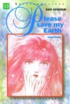 Please Save My Earth, tome 13 - Saki Hiwatari