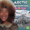 Arctic Communities Past and Present - Cindy Jenson-Elliott