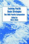 Evolving Pacific Basin Strategies - National Defense University, Dora Alves