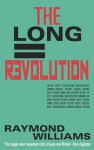 The Long Revolution - Raymond Williams