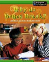 Why Do Bones Break?: And Other Questions About Movement (Body Matters) - Angela Royston