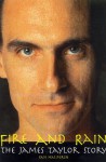 Fire And Rain: The James Taylor Story - Ian Halperin