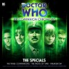 The Companion Chronicles: The Specials - Marc Platt, Jonathan Morris, Mark Morris