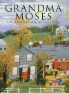 Grandma Moses: An American Original - William C. Ketchum Jr.