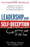 Leadership and Self-Deception: Getting out of the Box - Arbinger Institute