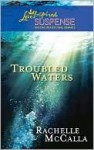 Troubled Waters (Survival #2) - Rachelle McCalla