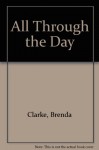 All Through The Day - Brenda Clarke