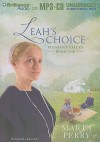 Leah's Choice - Marta Perry, Tanya Eby