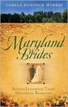 Maryland Brides - Tamela Hancock Murray