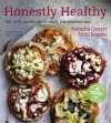 Honestly Healthy: Eat with your body in mind, the alkaline way - Natasha Corrett, Vicki Edgson