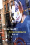 Schattentänzer - Tom Bradby, Barbara Christ