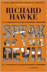 Speak of the Devil - Richard Hawke