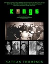 Kings The True Story of Chicago's Policy Kings and Numbers Racketeers - Nathan Thompson