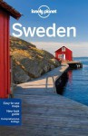 Lonely Planet Sweden [With Stockholm Pull-Out Map] - Becky Ohlsen, Anna Kaminski, K. Lundgren, Lonely Planet