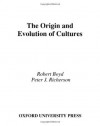 The Origin and Evolution of Cultures (Evolution and Cognition) - Robert Boyd, Peter J. Richerson