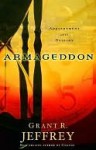 Armageddon: Appointment with Destiny - Grant R. Jeffrey