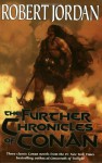 Further Chronicles of Conan Cass - Robert Jordan