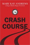 Crash Course - Mary Kay Andrews