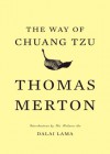 The Way of Chuang Tzu - Thomas Merton, Dalai Lama XIV
