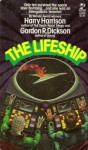 The Lifeship - Gordon R. Dickson, Harry Harrison