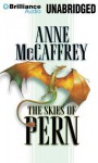 The Skies of Pern - Anne McCaffrey, Dick Hill