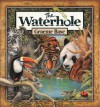 The Waterhole - Graeme Base