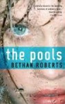 The Pools - Bethan Roberts