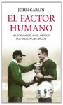 El factor humano - John Carlin