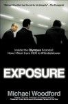 Exposure: Inside the Olympus Scandal: How I Went from CEO to Whistleblower (Audio) - Michael Woodford