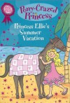 Princess Ellie's Summer Vacation - Diana Kimpton, Lizzie Finlay