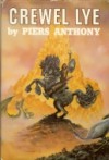 Crewel Lye - Piers Anthony