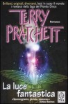 La luce fantastica - Terry Pratchett, Natalia Callori