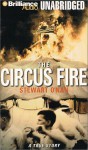 The Circus Fire (Audio) - Stewart O'Nan