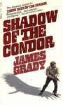 Shadow of the Condor - James Grady