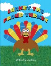 Lurkey the Proud Turkey - Lisa King