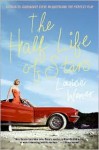 Half Life of Stars - Louise Wener