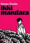 Ikki Mandara - Osamu Tezuka