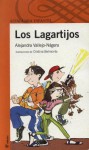 Los Lagartijos - Alejandra Vallejo-Nagera, Christina Belmonte Paccini