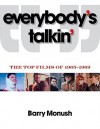 Everybody's Talkin': The Top Films of 1965-1969 - Barry Monush