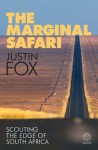 The Marginal Safari - Justin Fox