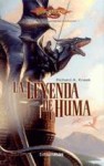 La Leyenda de Huma (Heroes de la Dragonlance, #1) - Richard A. Knaak