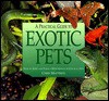 A Practical Guide to Exotic Pets - Christopher Mattison